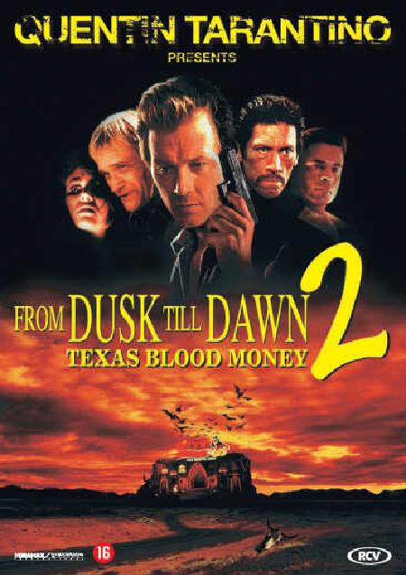 From Dusk Till Dawn 2: Texas Blood Money