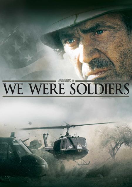 We Were Soldiers